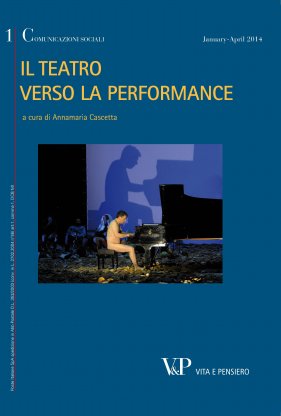 COMUNICAZIONI SOCIALI - 2014 - 1. Il teatro verso la performance