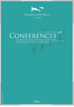 COMUNICAZIONI SOCIALI - 2010 - CSonline 3. Conferences. Dottorato di ricerca in Culture della Comunicazione